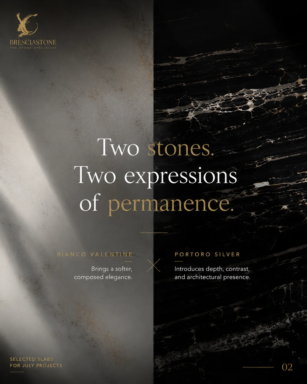 Bianco Valentine dan Portoro Silver — selected slabs for July