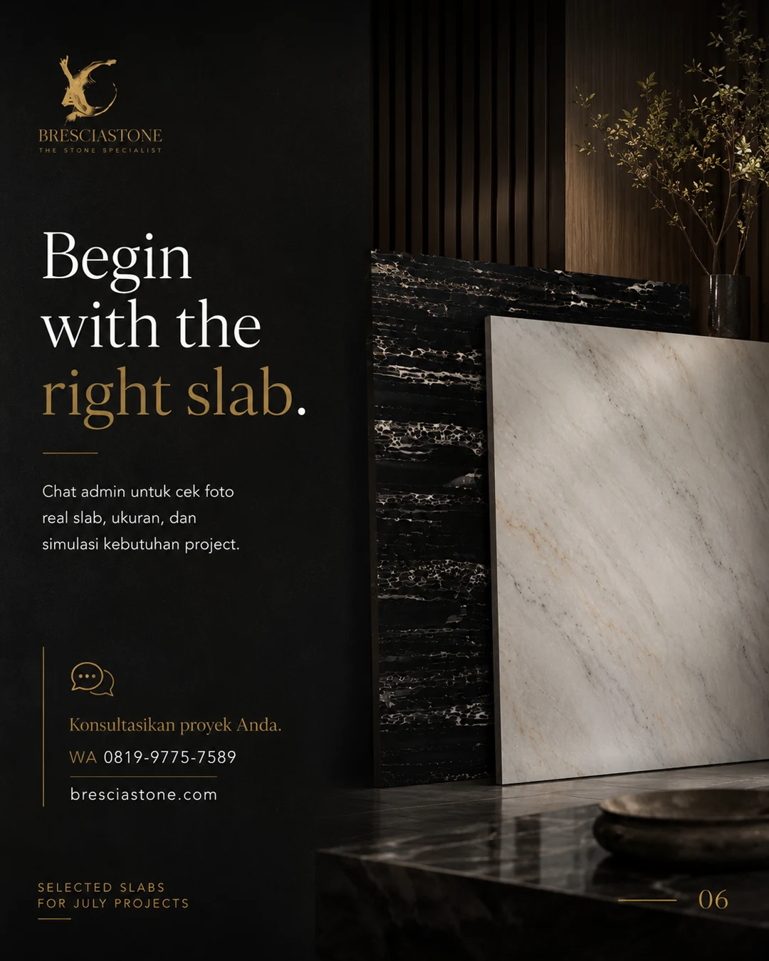 Begin With the Right Slab